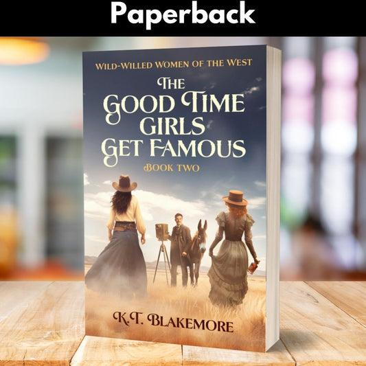 The Good Time Girls Get Famous - Paperback
